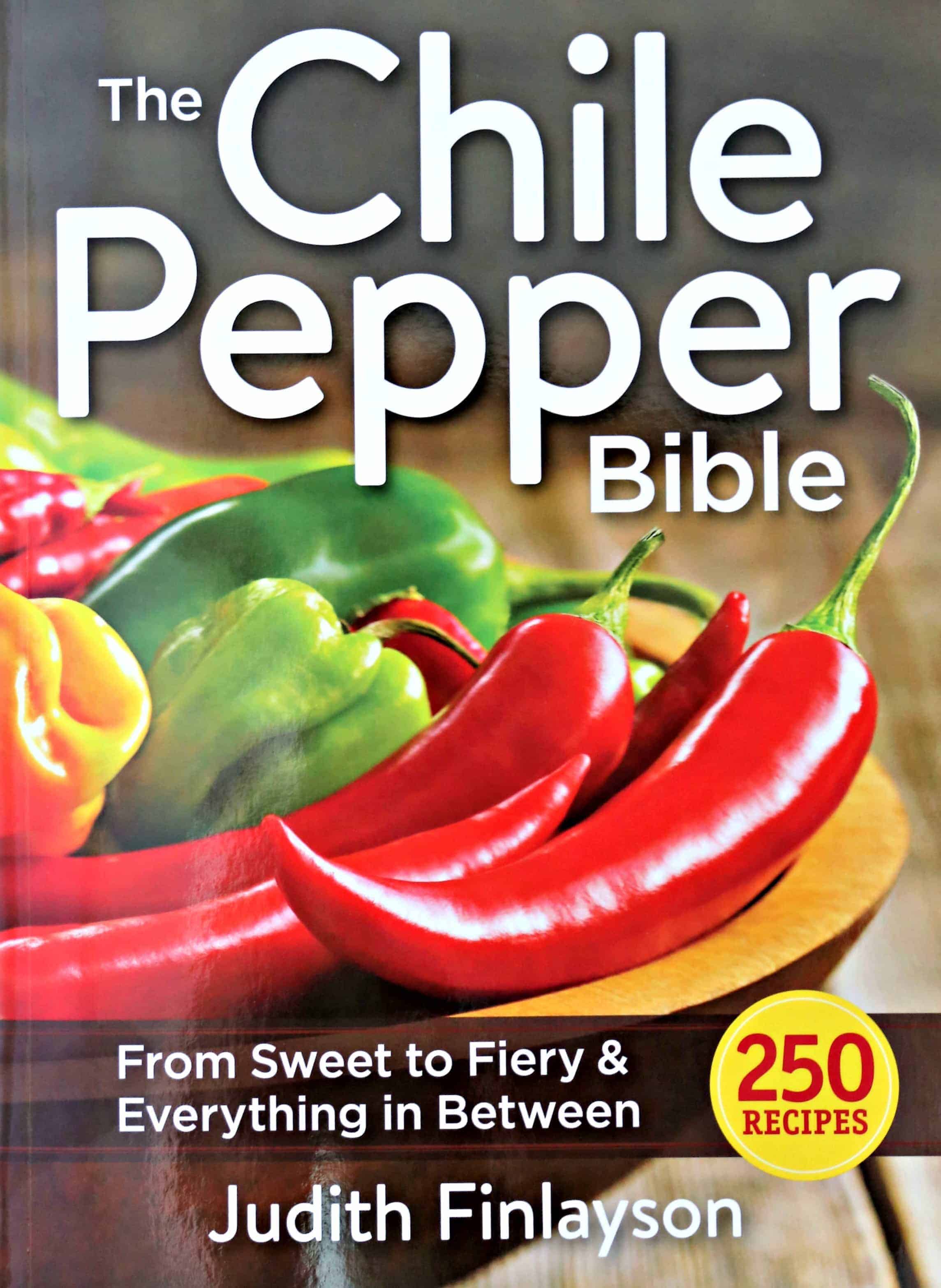 The Chile Pepper Bible cookbook