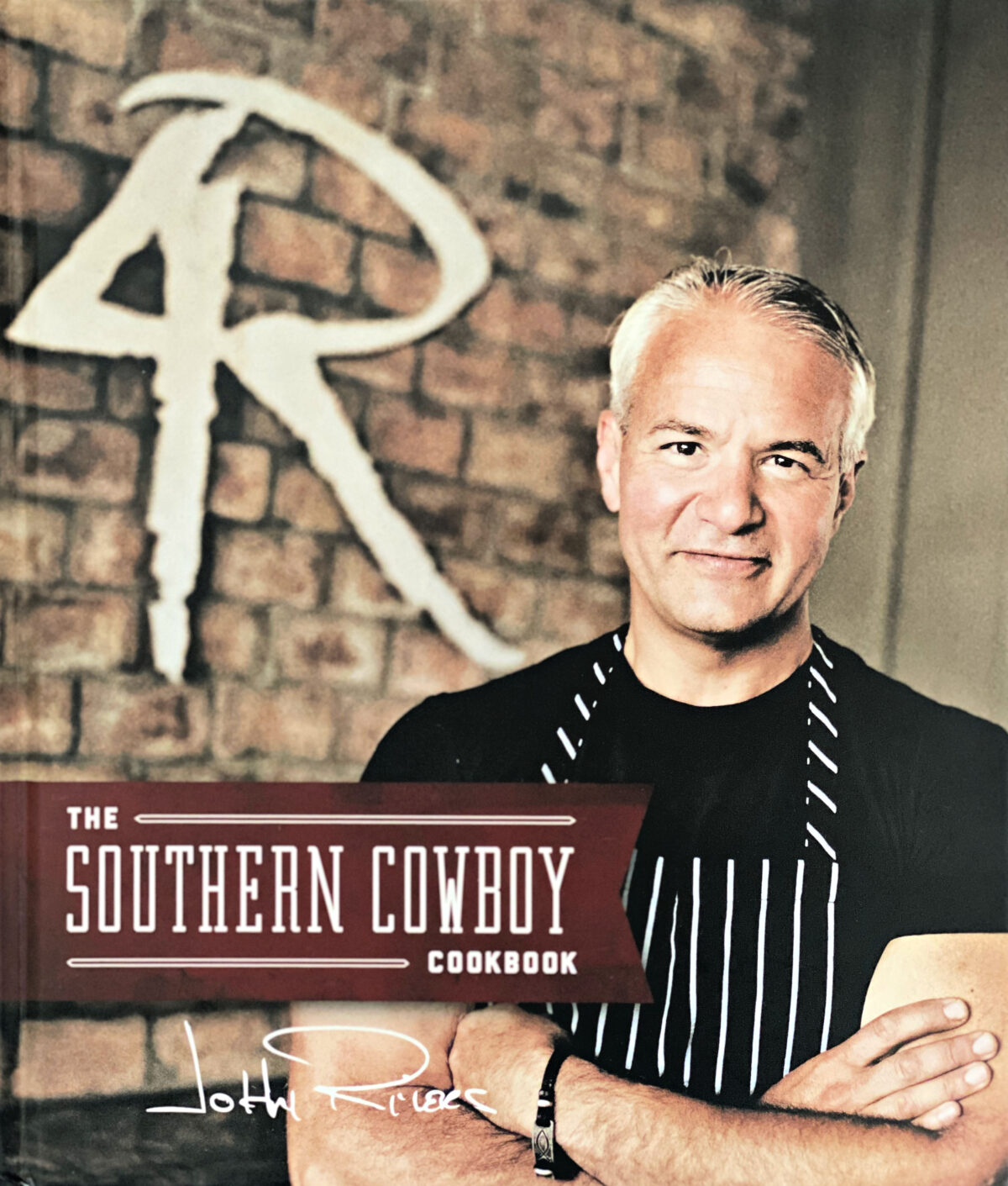 The Southern Cowboy Cookbook by John Rivers.
